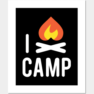 I love to camp Posters and Art